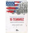 15 Temmuz ve Darbenin Ardndaki D Dinamikler Abdlkadir ener Yap Bozum Yaynlar