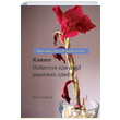 Kanser ldrmek in Deil Yaatmak indir Ycel Aydemir Yaamn Gizemi Yaynclk