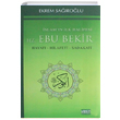 slamn lk Halifesi Hz. Ebubekir Ekrem Sarolu Yasin Yaynevi