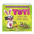Tuti Sper Muz Sper Havu zlem Bell Semiz Sincap Kitap