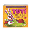 Tuti Farkl Olmak Gzeldir zlem Bell Semiz Sincap Kitap
