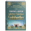 Tenbihul Gafilin Gafletten Uyandran Sohbetler Ebl Leys Semerkandi Yasin Yaynevi