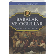 Babalar ve Oullar Ivan Sergeyevi Turgenyev Koloni Yaynlar