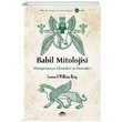Babil Mitolojisi Leonard William King Maya Kitap