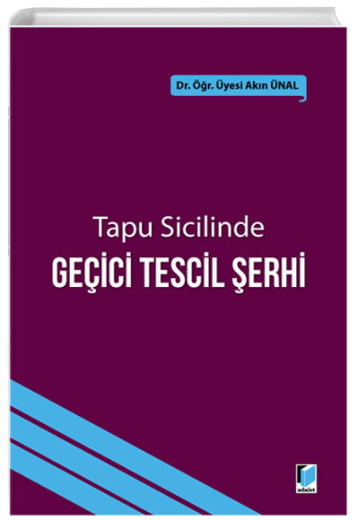 Tapu Sicilinde Geici Tescil erhi Akn nal Adalet Yaynevi