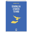 zgrlk Oterite Tevhid Mahsum Aytepe ra Yaynlar