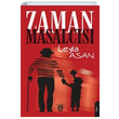 Zaman Masalcısı Leyla Asan Dorlion Yayınevi
