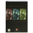 Demir ke (1. Hamur) Jack London Yaln Yaynlar