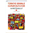 Trkiye Seninle Gurur Duyuyor Hayrettin Bulut Yaln Yaynlar
