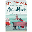 Asi ve Mavi eyma Demir Dokuz Yaynlar