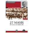 27 Mays htilali ve Sebepleri Ali Fuad Bagil Yamur Yaynlar