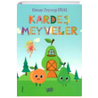Karde Meyveler Umay Zeynep nal Yade Kitap