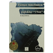Zaman Tnelinden lklar 1944 R. Murat Soysal Y Yaynlar
