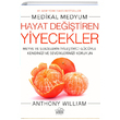 Hayat Deitiren Yiyecekler Anthony William Nemesis Kitap