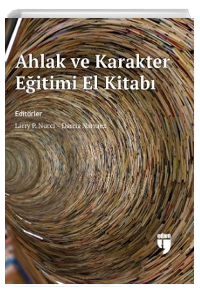 Ahlak ve Karakter Eitimi El Kitab (Ciltli) Edam Yaynlar