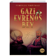 Evrenos Frtnas Gazi Evrenos Bey rfan Syler Babali Kltr Yayncl