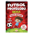 Takm Kaptan Futbol Profesr Deha 1 Sin Eren Dokuz Yaynlar