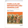 Farkllklar mparatorluu Osmanllar Karen Barkey Versus Kitap Yaynlar