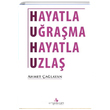 Hayatla Urama Hayatla Uzla Ahmet alayan Erguvan Yaynevi