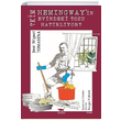 Kim Hemingwayin Evindeki Tozu Hatrlyor Jose Miguel Tomasena Verita Yaynclk