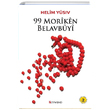 99 Moriken Belavbuyi Helim Yusiv Peywend