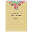 Mewluda Pexember Tirej Peywend