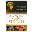 Beyaz Atl Prens Cem Sultan Tuna Serim Destek Yaynlar