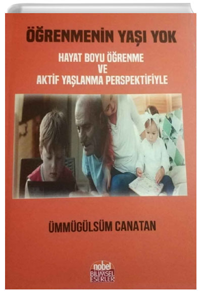 renmenin Ya Yok (Hayat Boyu renme ve Aktif Yalanma Perspektifiyle) mmglsm Canatan Nobel Bilimsel Eserler