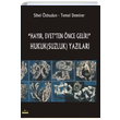 Hayr Evetten nce Gelir Hukuk(Suzluk) Yazlar topya Yaynevi