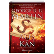 Ate ve Kan George R. R. Martin Epsilon Yaynevi
