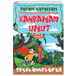 Kahraman Umut Seyit Ahmet Uzun ra ocuk Yaynlar