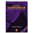 Parerga ve Paralipomena Cilt 1 Arthur Schopenhauer tken Neriyat