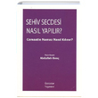 Sehiv Secdesi Nasl Yaplr Abdullah Gen skdar Yaynevi