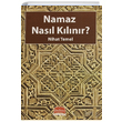 Namaz Nasl Klnr Nihat Temel skdar Yaynevi
