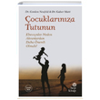 ocuklarnza Tutunun Hep Kitap