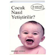 ocuk Nasl Yetitirilir skdar Yaynevi