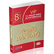 8. Snf VIP T.C. nklap Tarihi ve Atatrklk Soru Bankas Editr Yaynevi