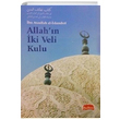 Allahn ki Veli Kulu bn Ataullah El skenderi skdar Yaynevi