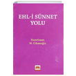 Ehli Snnet Yolu (Cep Boy) M. Cihanolu skdar Yaynevi