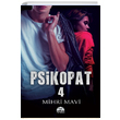 Psikopat 4 Ciltli Mihri Mavi Mart Yaynlar