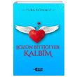 Szn Bittii Yer Kalbim Tuba Dnmez Kitap Ota Yaynevi