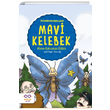 Mavi Kelebek yi Dnya Fabllar Merve Kahraman ztrk Cezve ocuk