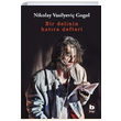 Bir Delinin Hatra Defteri Nikolay Vasilyevi Gogol Bilgi Yaynevi