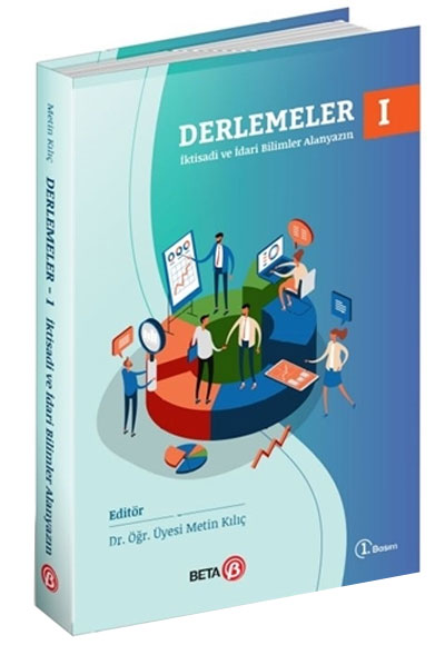 Derlemeler - 1 ktisadi ve dari Bilimler Alanyazn  Metin Kl Beta Yaynevi