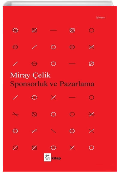 Sponsorluk ve Pazarlama Miray elik A Kitap Yaynlar
