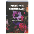 Kalabalk Yalnzlklar Sidelya Tue Durmu rn Yaynlar