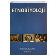 Etnobiyoloji Nilgn Kazanc rn Yaynlar