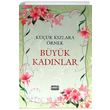 Kk Kzlara rnek Byk Kadnlar R. Tura Yasin Yaynevi