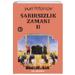Sabrszlk Zaman 2 Yuri Trifonov Yar Yaynlar