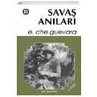 Sava Anlar Ernesto Che Guevara Yar Yaynlar